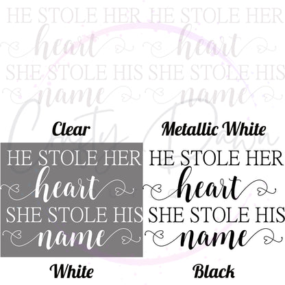 He Stole Her Heart Acrylic Sign
