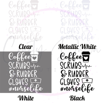 Coffee, Scrubs, & Rubber Gloves Decal