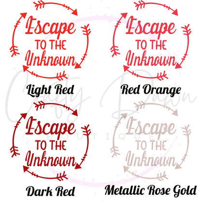 Escape To The Unknown Decal