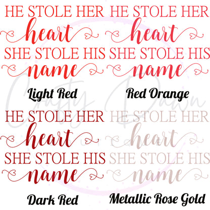 He Stole Her Heart Acrylic Sign