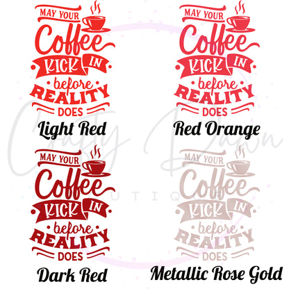 Coffee Before Reality Decal