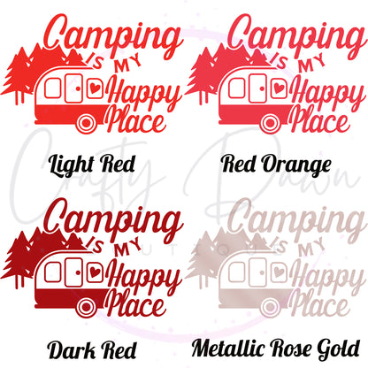 Camping Is My Happy Place Decal