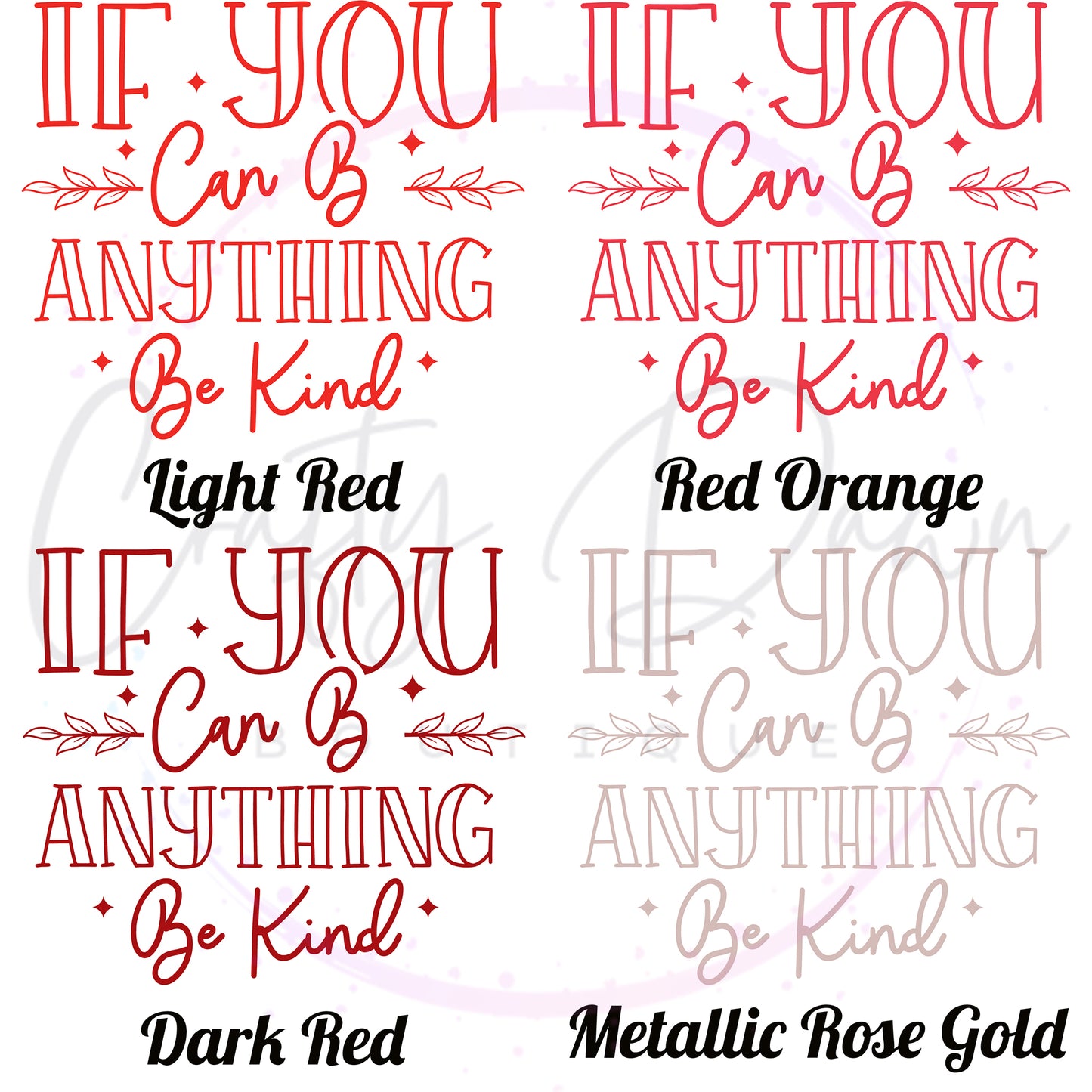 If You Can Be Anything Decal