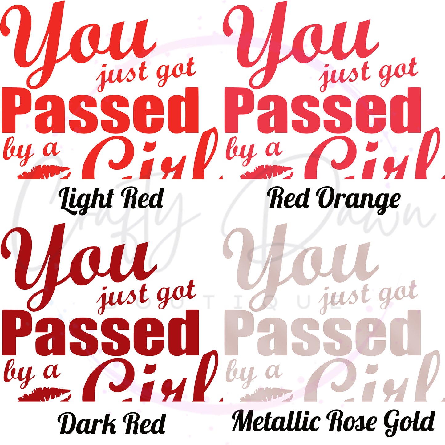 You Just Got Passed By A Girl Decal