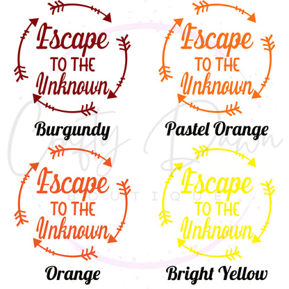 Escape To The Unknown Decal