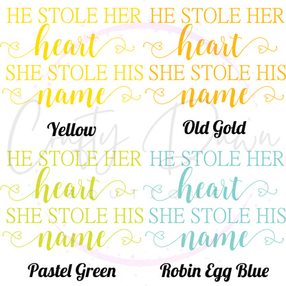 He Stole Her Heart Acrylic Sign