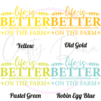 Life Is Better On The Farm Decal
