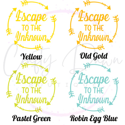 Escape To The Unknown Decal