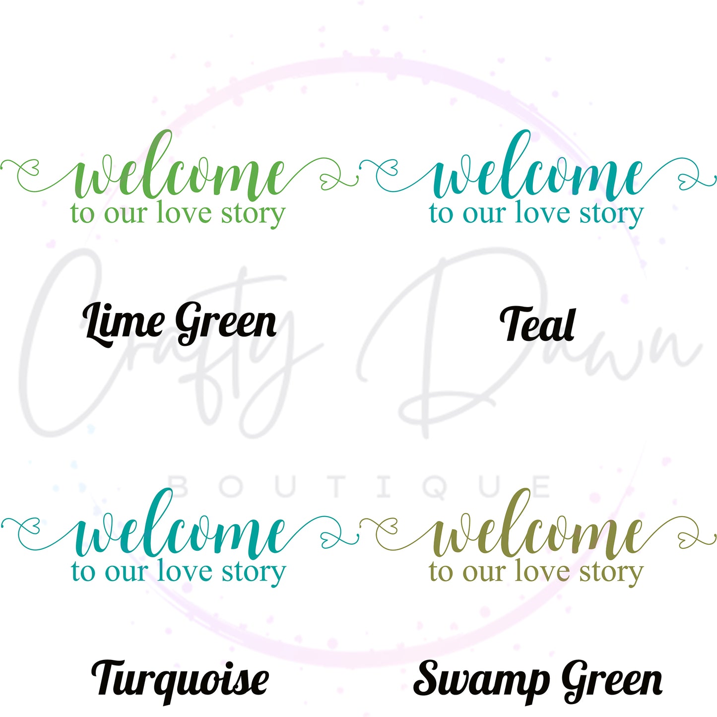 Welcome To Our Love Story Acrylic Sign