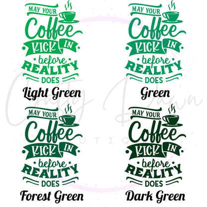 Coffee Before Reality Decal