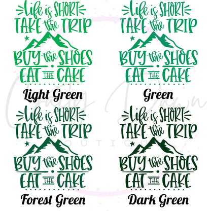 Life Is Short Take The Trip Decal