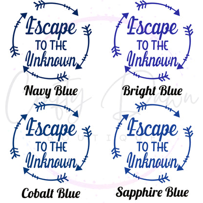 Escape To The Unknown Decal