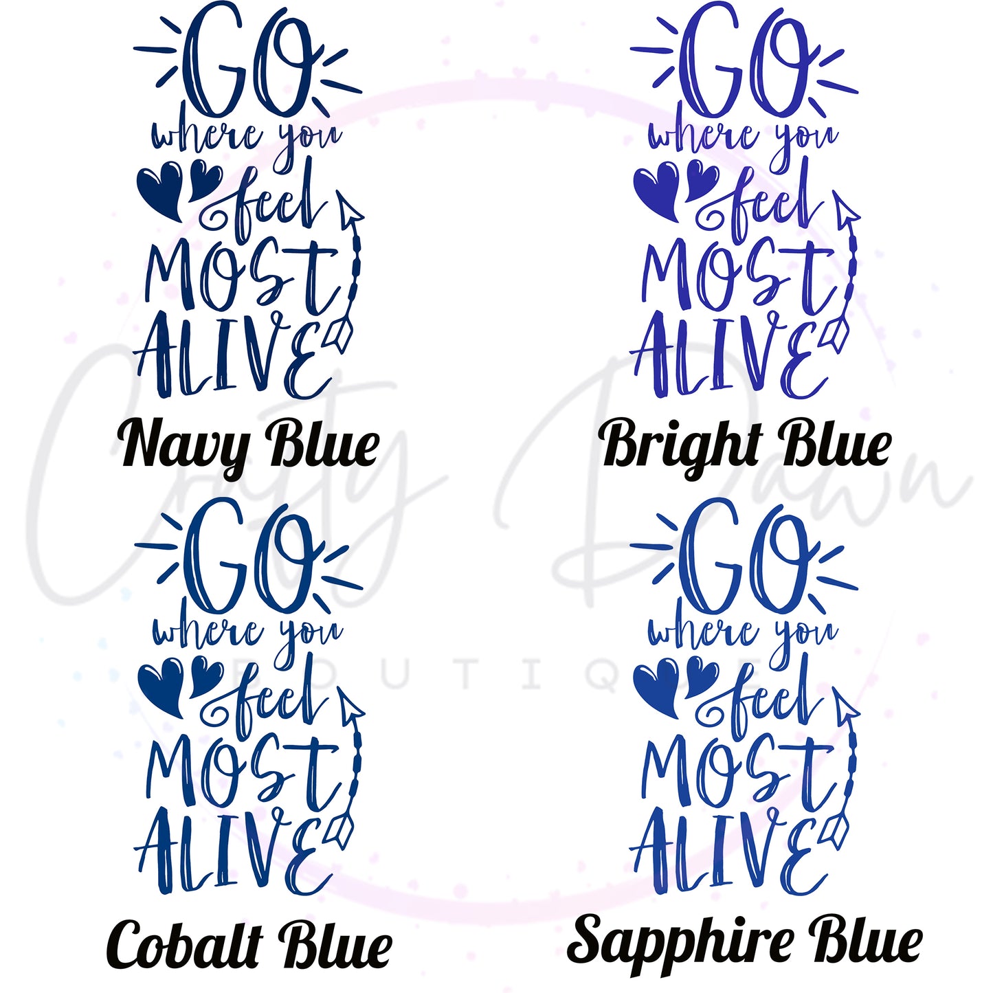 Go Where You Feel Most Alive Decal