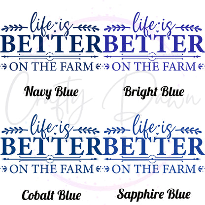 Life Is Better On The Farm Decal