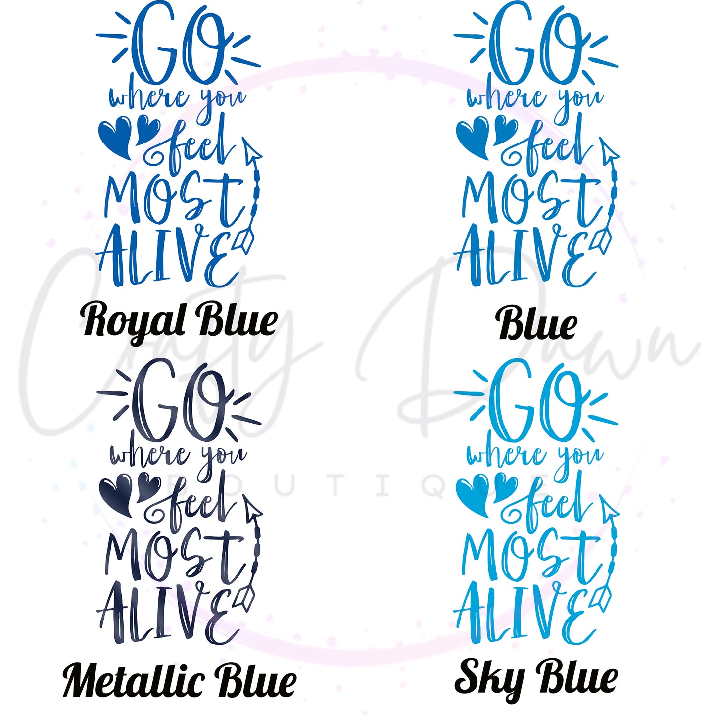 Go Where You Feel Most Alive Decal