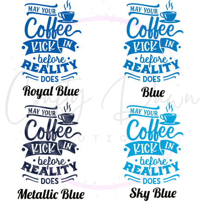 Coffee Before Reality Decal