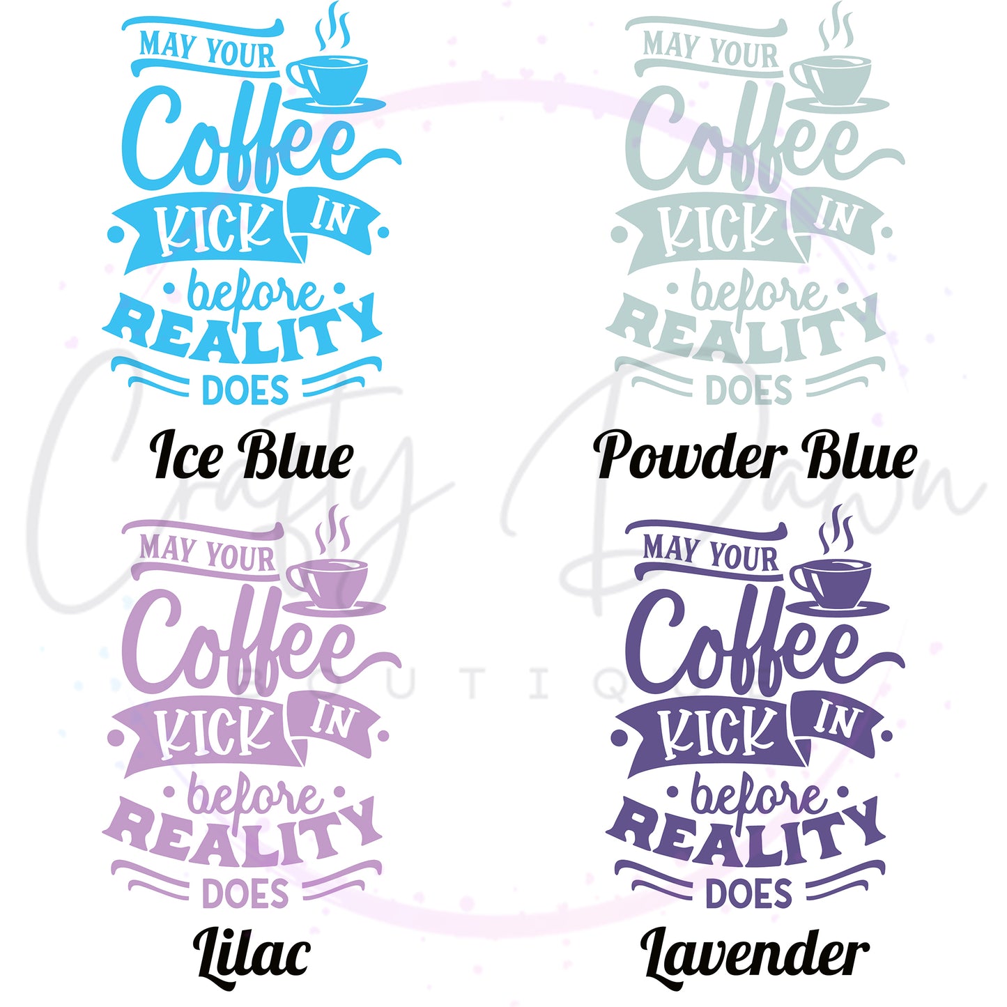 Coffee Before Reality Decal