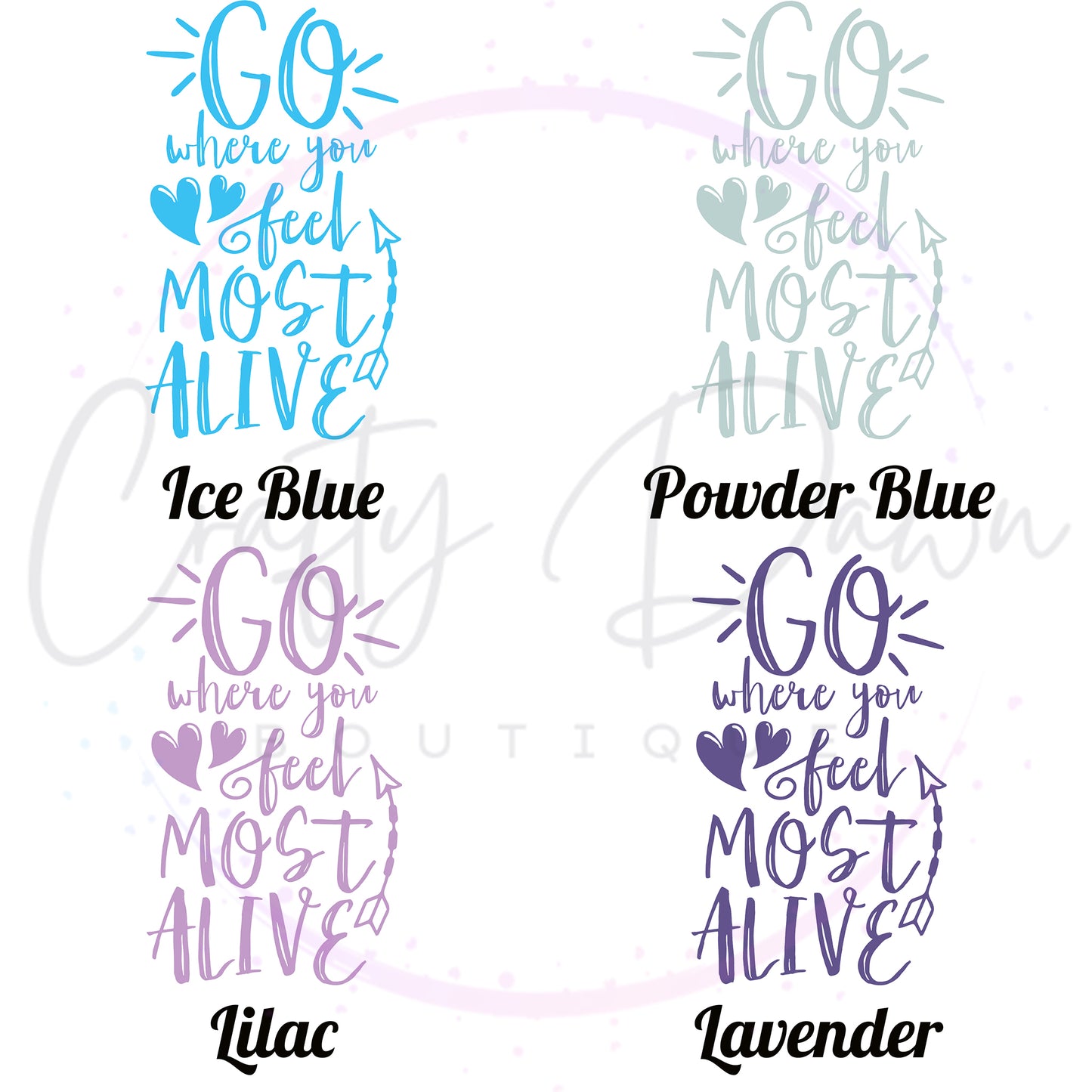 Go Where You Feel Most Alive Decal