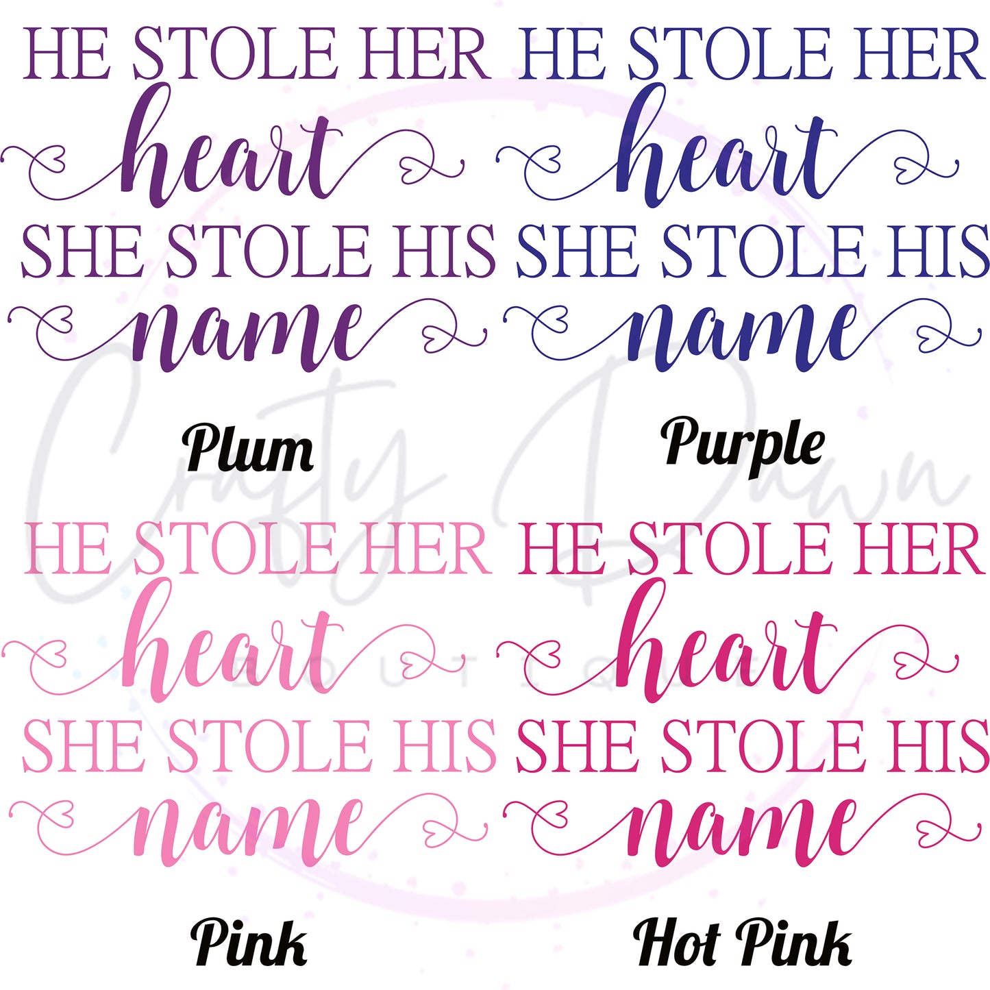 He Stole Her Heart Acrylic Sign