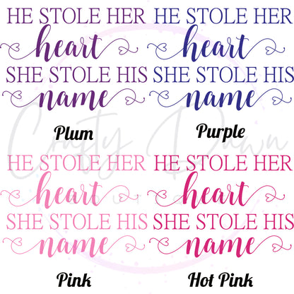 He Stole Her Heart Acrylic Sign