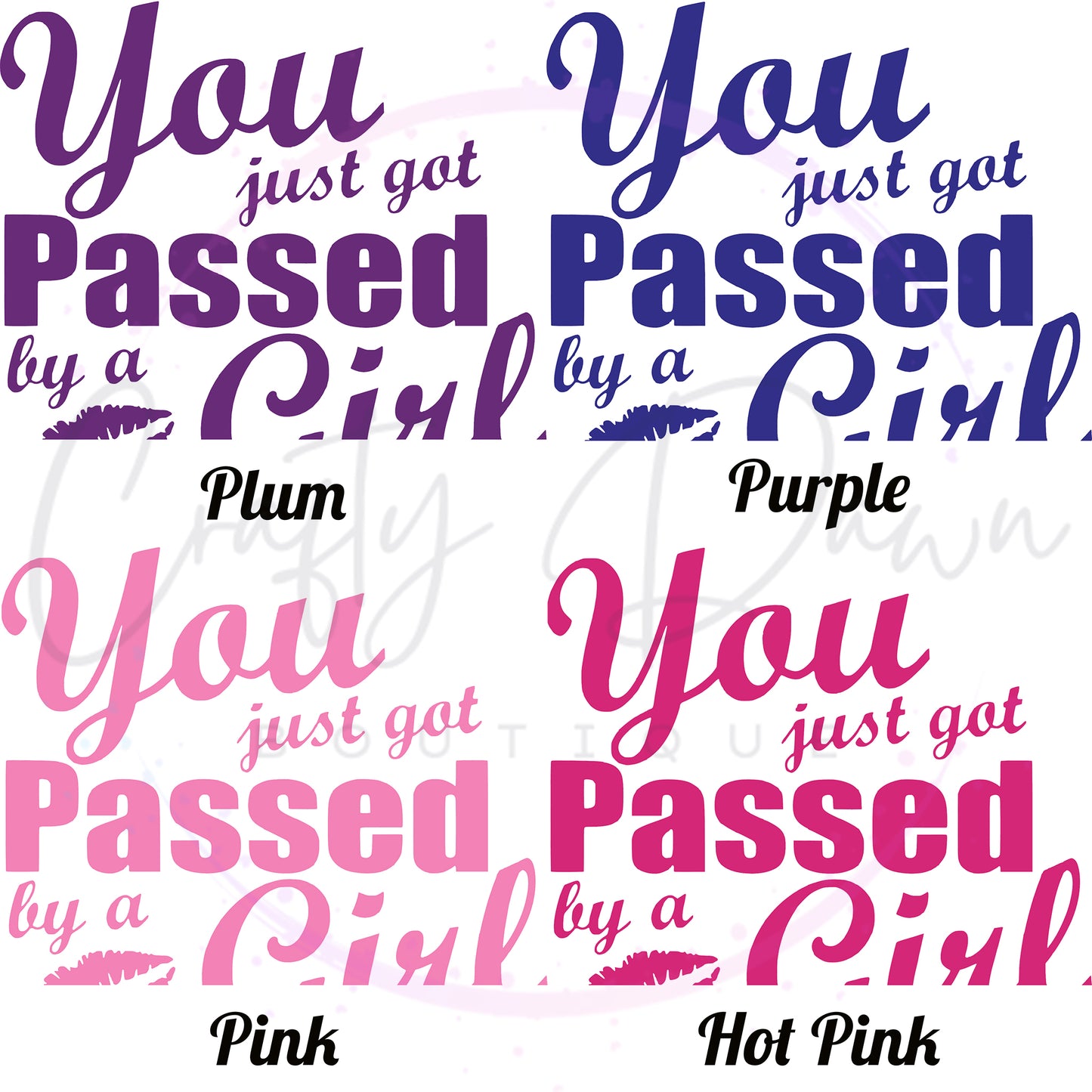 You Just Got Passed By A Girl Decal