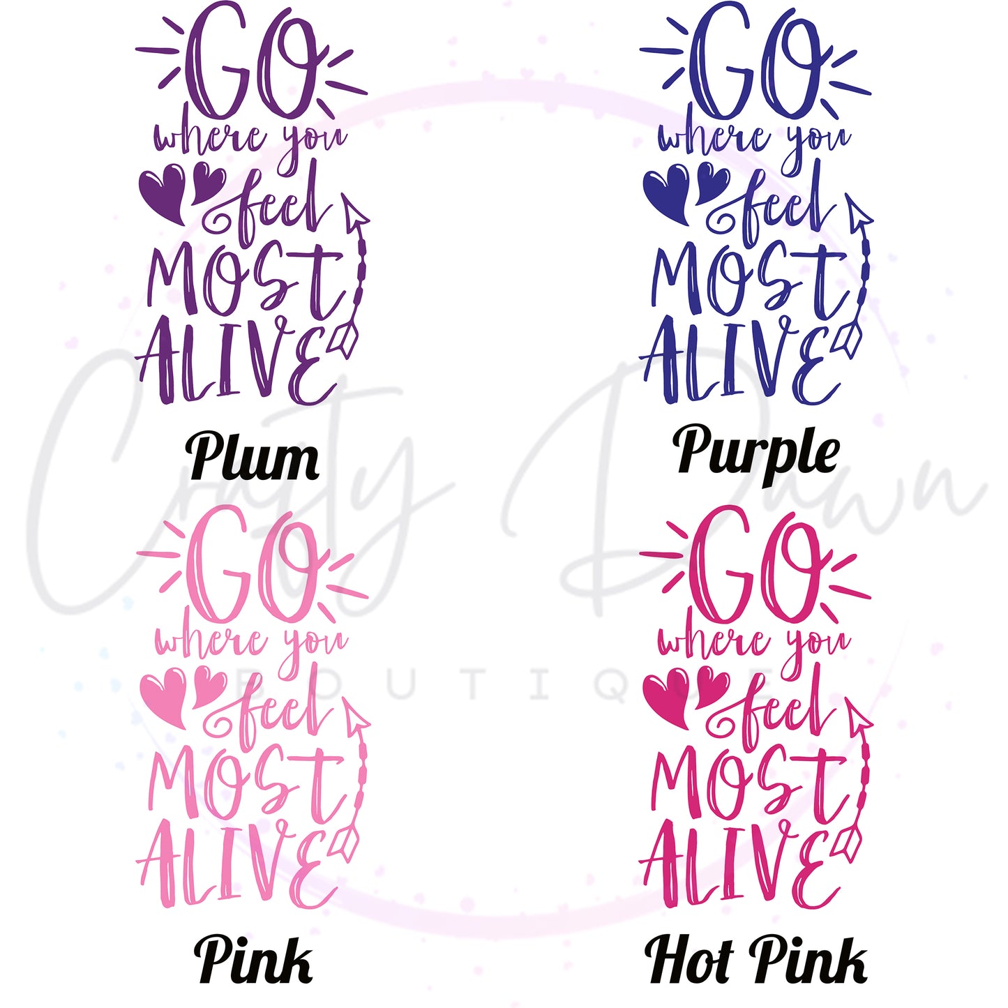 Go Where You Feel Most Alive Decal