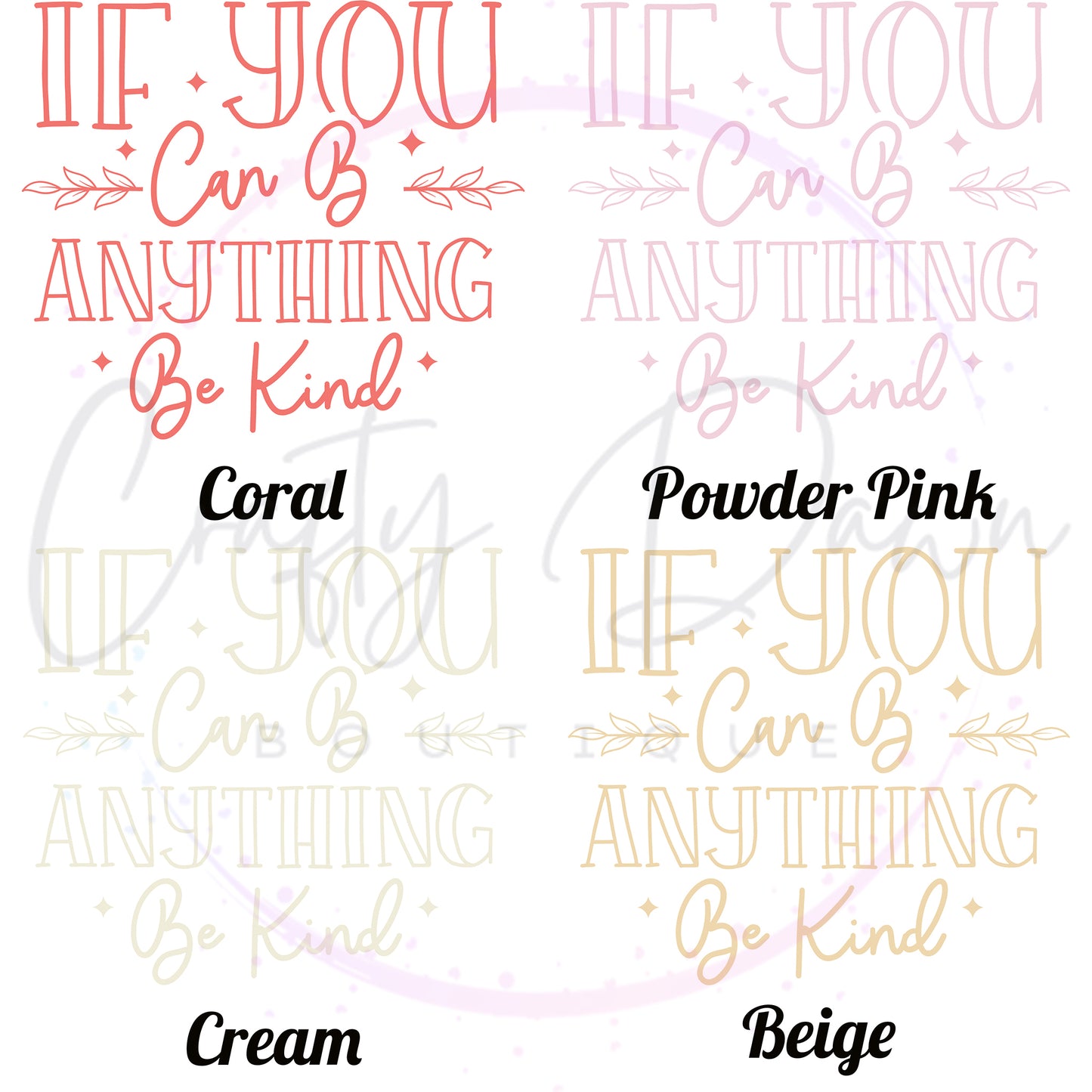 If You Can Be Anything Decal