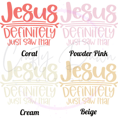 Jesus Saw That Decal