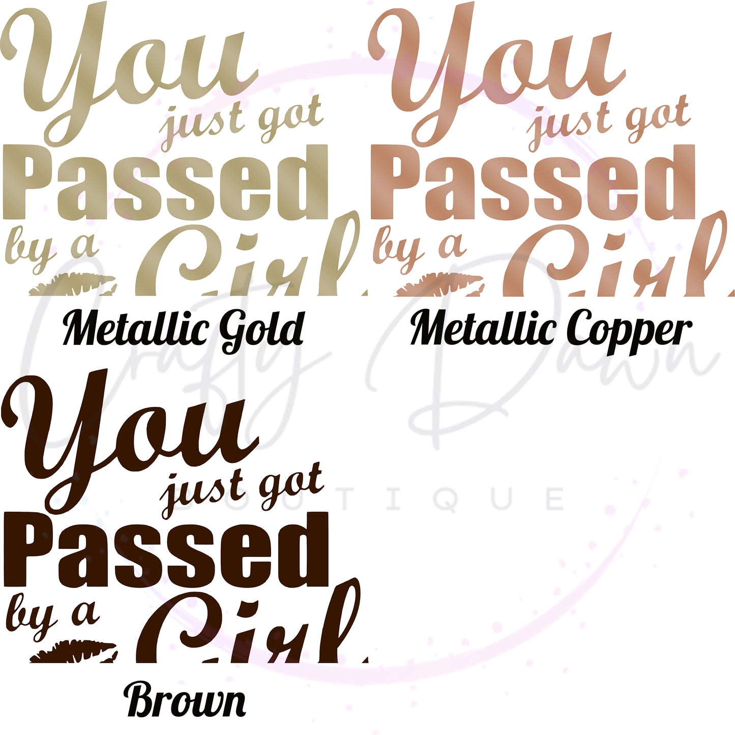 You Just Got Passed By A Girl Decal