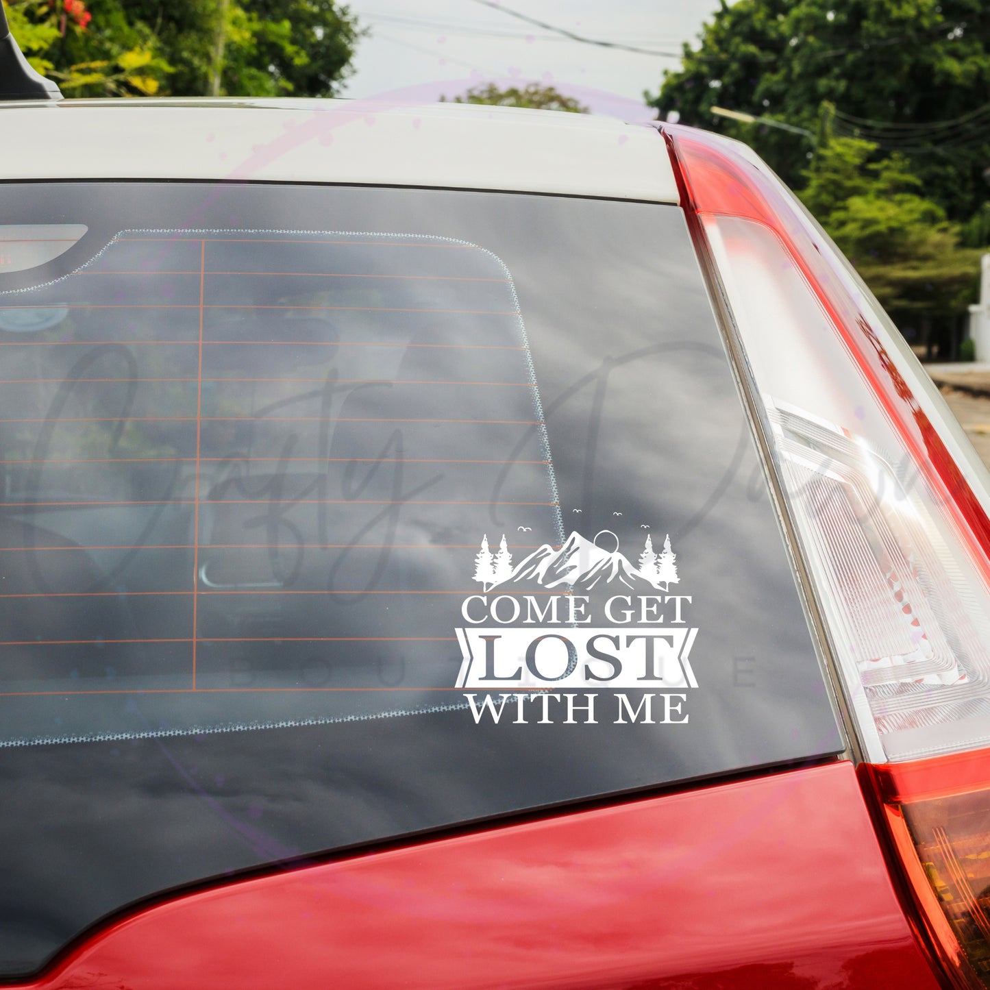 Get Lost With Me Decal