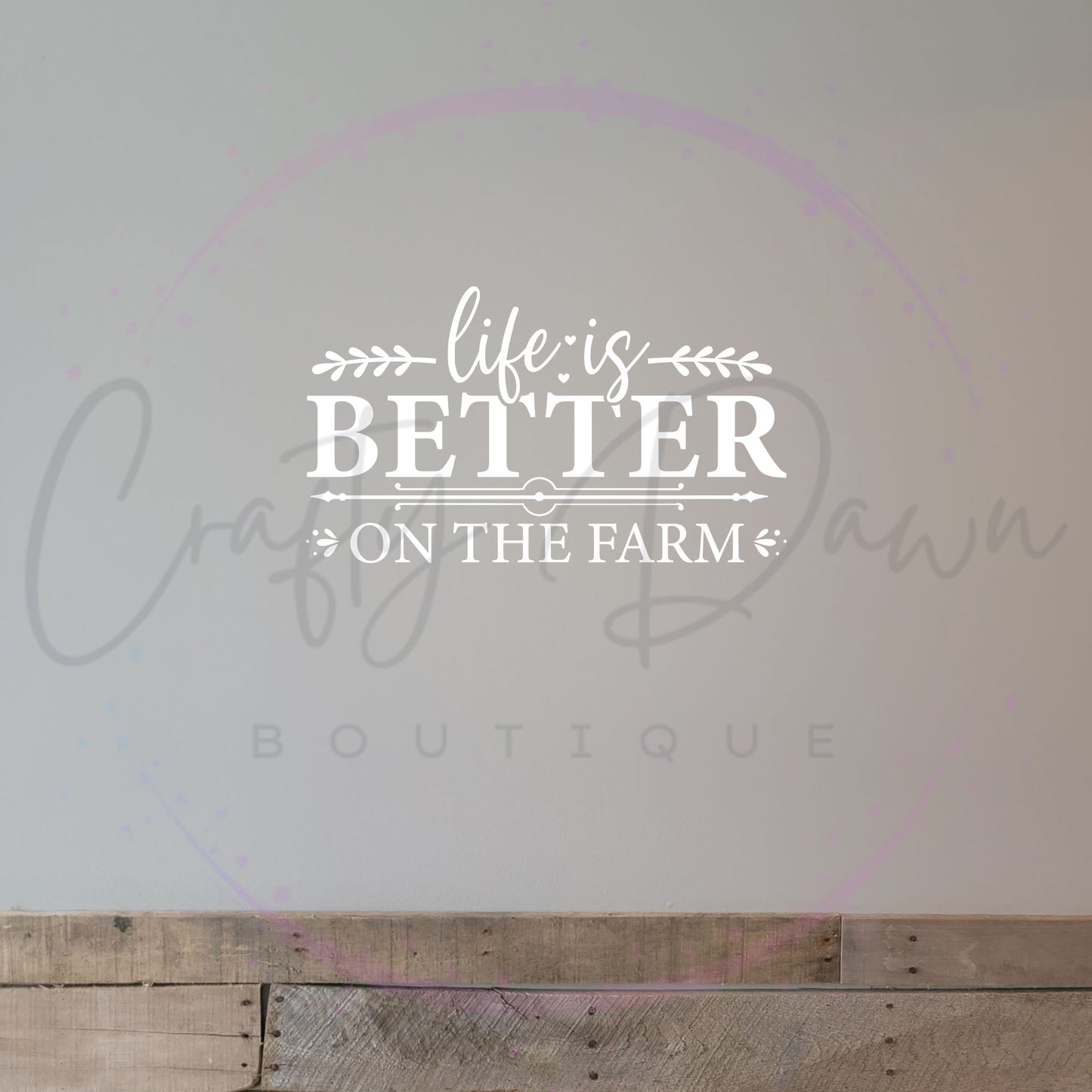 Life Is Better On The Farm Decal