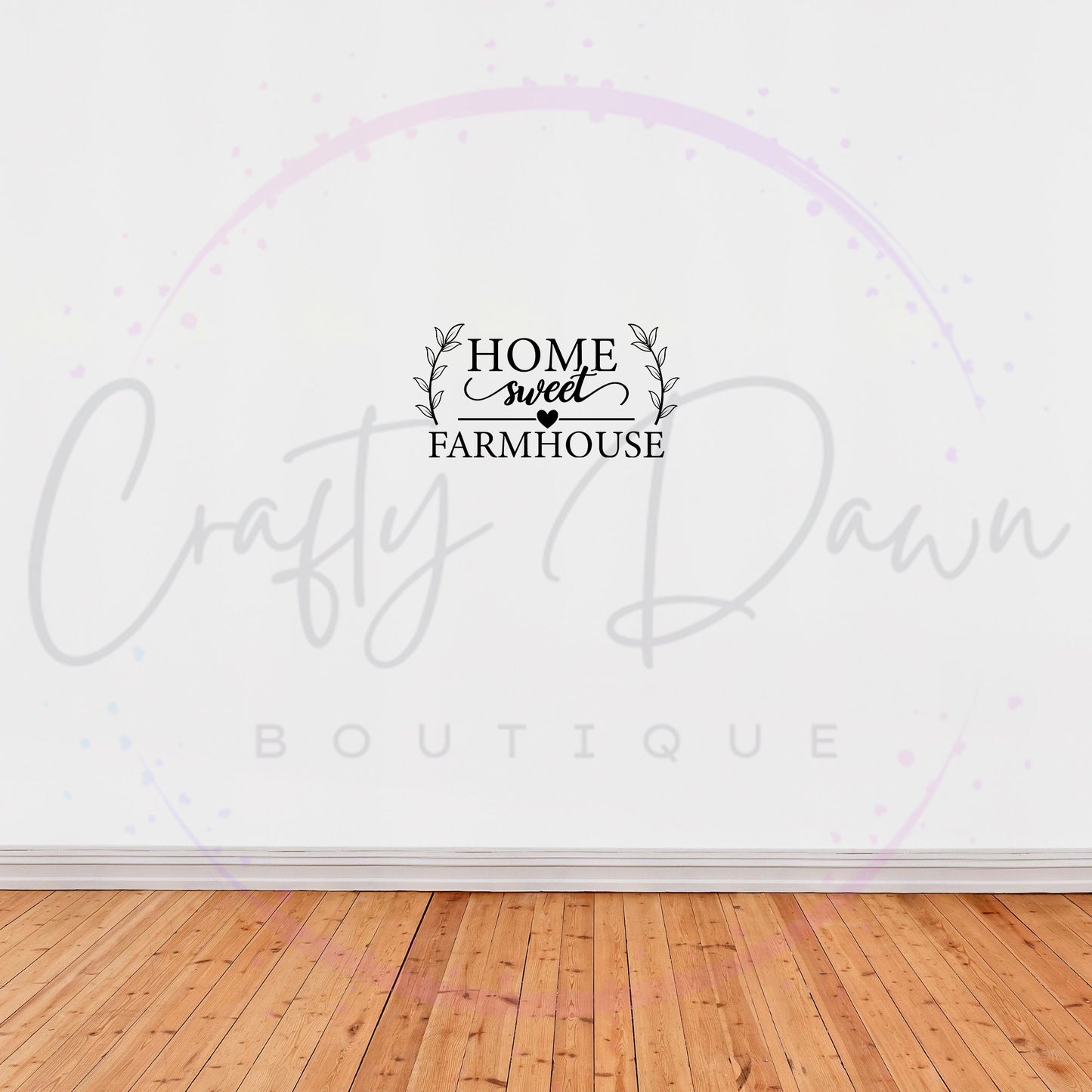 Home Sweet Farmhouse Decal
