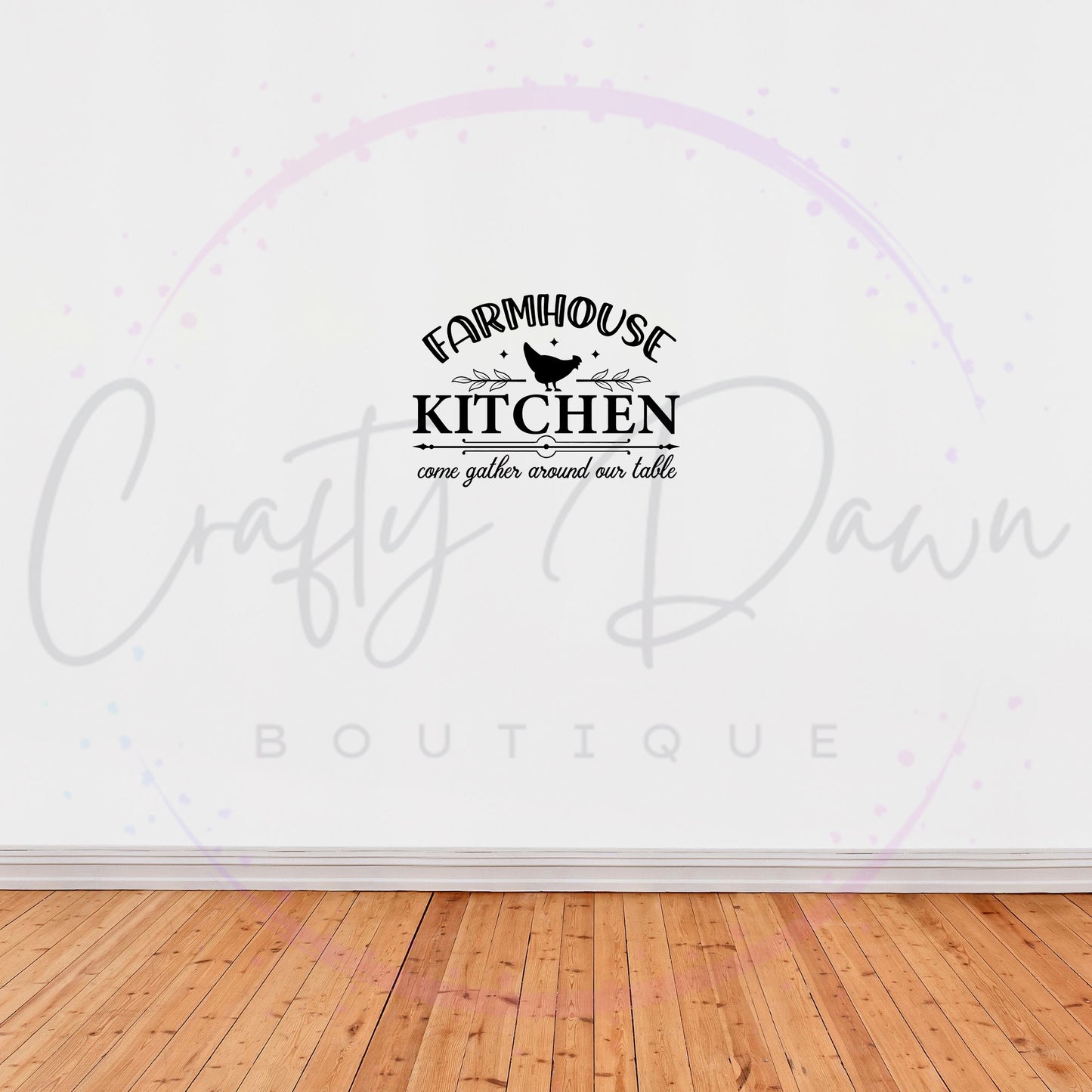 Farmhouse Kitchen Gather Around Decal