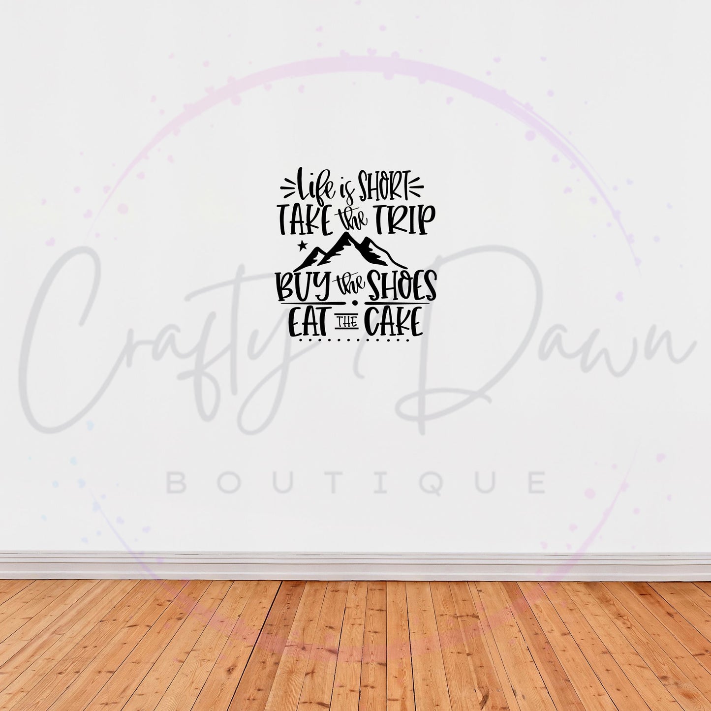 Life Is Short Take The Trip Decal