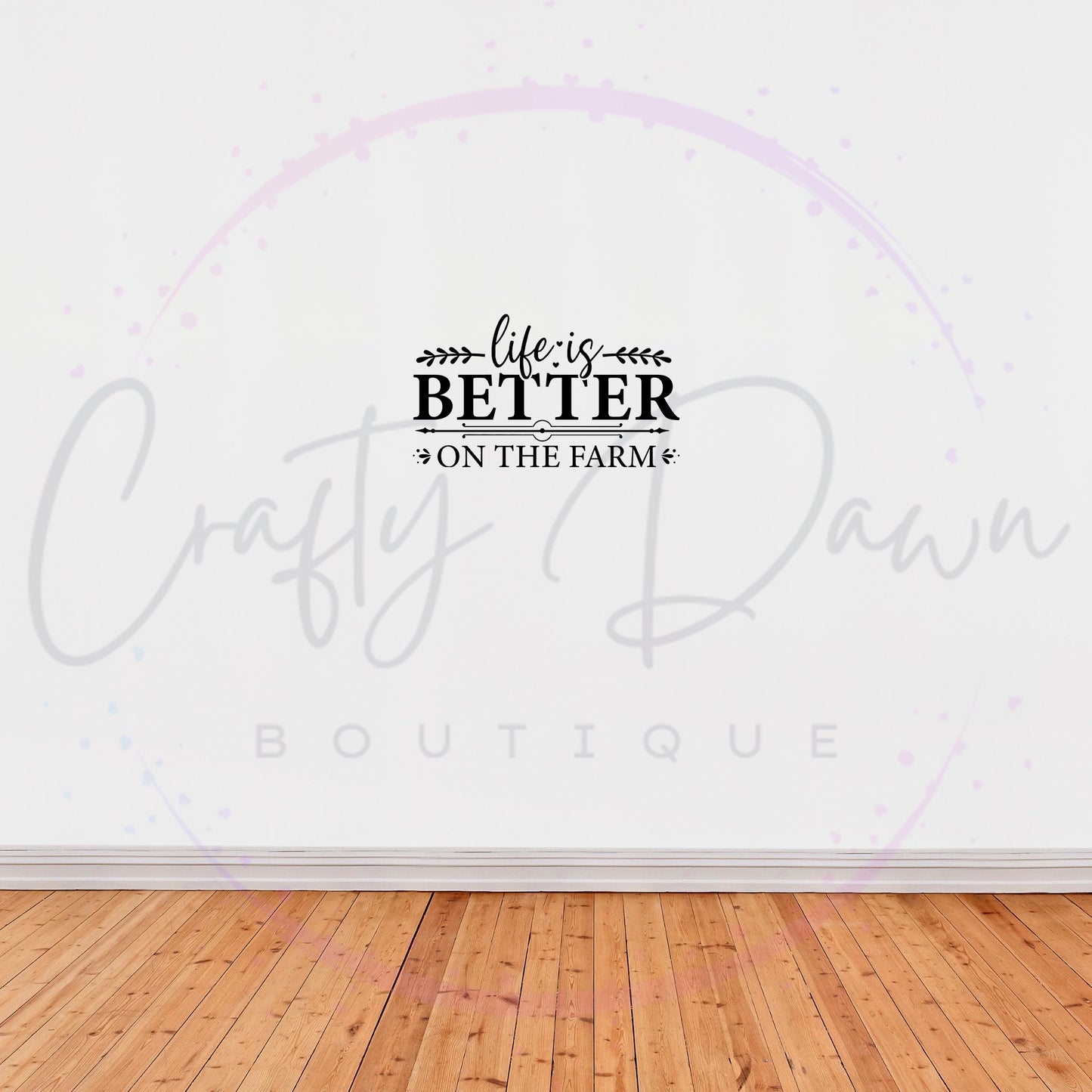 Life Is Better On The Farm Decal