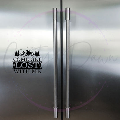 Get Lost With Me Decal