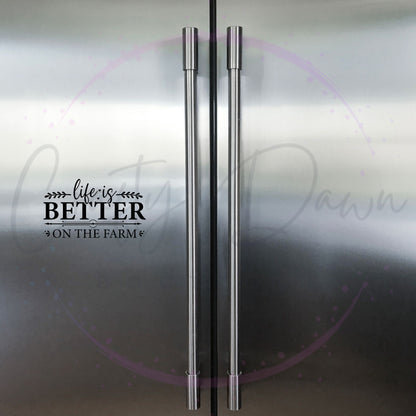 Life Is Better On The Farm Decal