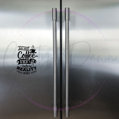 Coffee Before Reality Decal