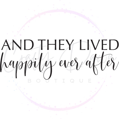 Happily Ever After Acrylic Sign