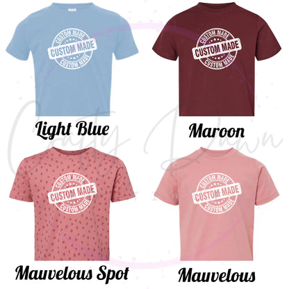 Custom Toddler Tee