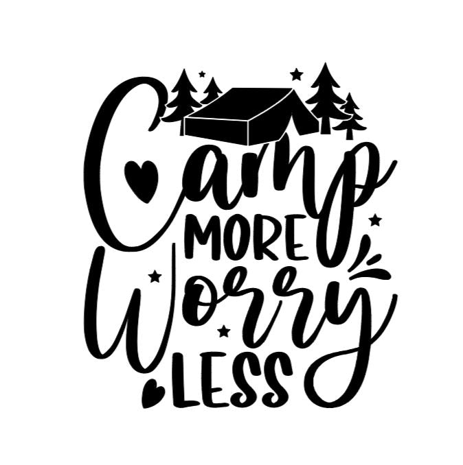 Camp More Worry Less Decal